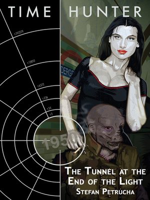 cover image of The Tunnel at the End of the Light